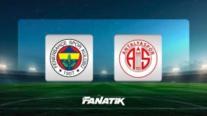 Fenerbahçe-Antalyaspor: Data, ora și canalul meciului în direct.