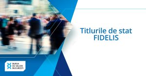 Ministerul Finanțelor introduce o nouă serie FIDELIS, oferind dobânzi de până la 8,20%