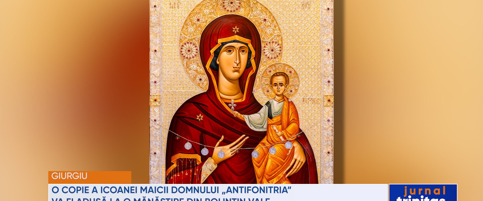 O copie a icoanei Maicii Domnului „Antifonitria” va fi adusă la o mănăstire din Bolintin Vale