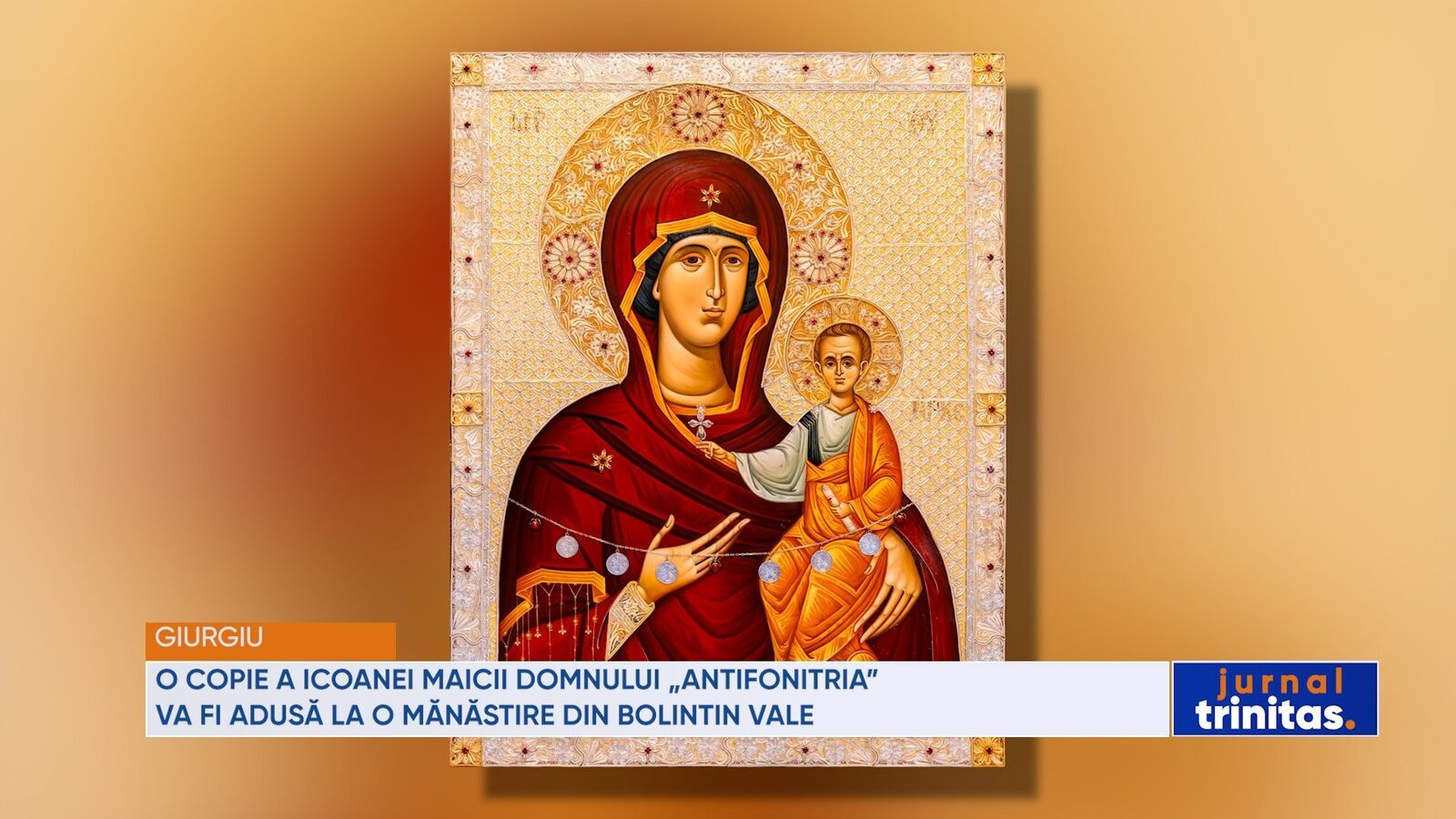 O replică a icoanei Maicii Domnului „Antifonitria” va fi adusă la o mănăstire din Bolintin Vale.