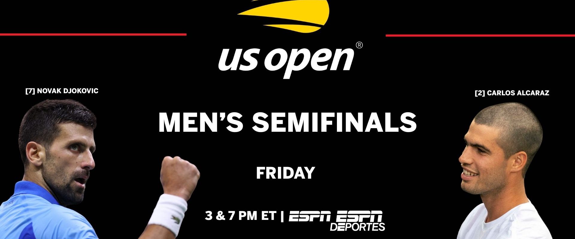 US Open Men’s Semifinals LIVE on ESPN and ESPN Deportes Friday, September 5
