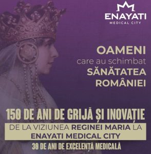 Enayati Medical City sărbătorește 150 de ani de la nașterea Reginei Maria și 30 de ani de pionierat în sănătatea privată prin lansarea abonamentelor aniversare pentru companii