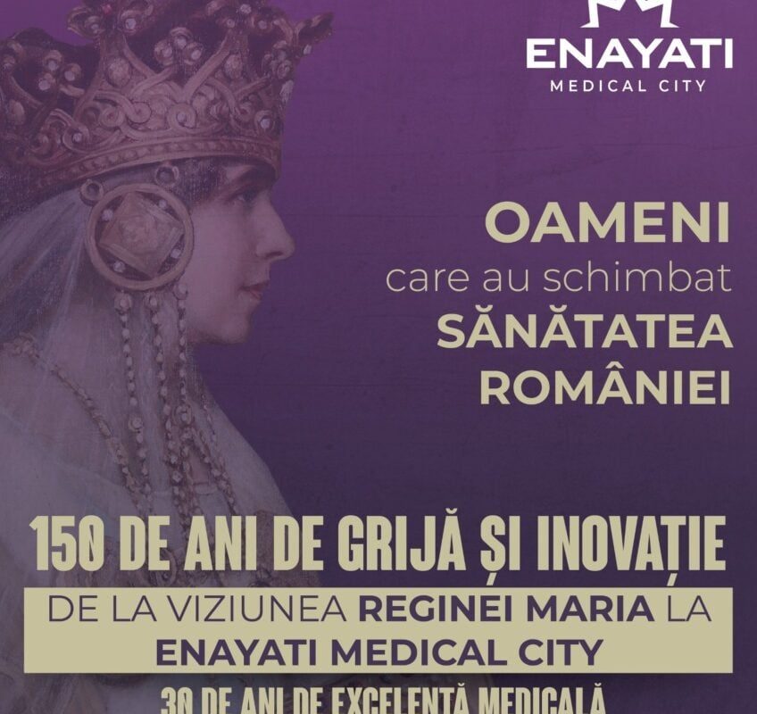 enayati-medical-city-lanseaza-abonamentele-aniversare-corporate-la-150-de-ani-de-la-na-terea-reginei.jpeg