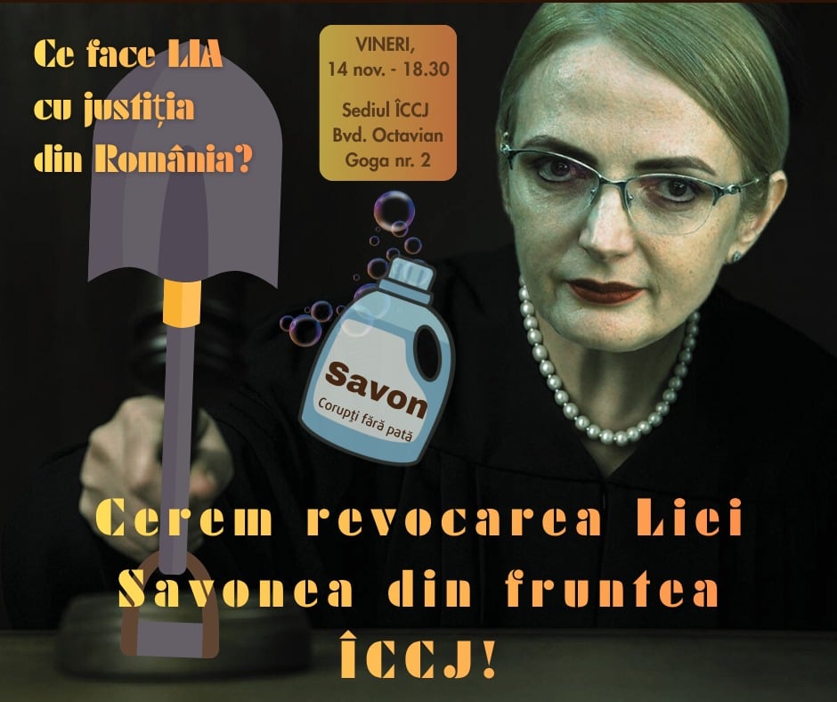 Ce acțiuni întreprinde Lia în cadrul Sistemului Judiciar din România? Proteste organizate vineri pentru revocarea Liei Savonea: Necesitatea unei reconfigurări morale a Înaltei Curți