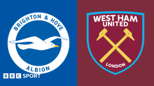 Brighton întâlnește West Ham în Premier League