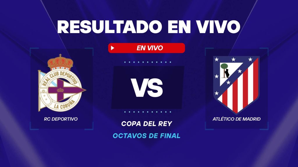 RC Deportivo vs Atlético de Madrid resultado