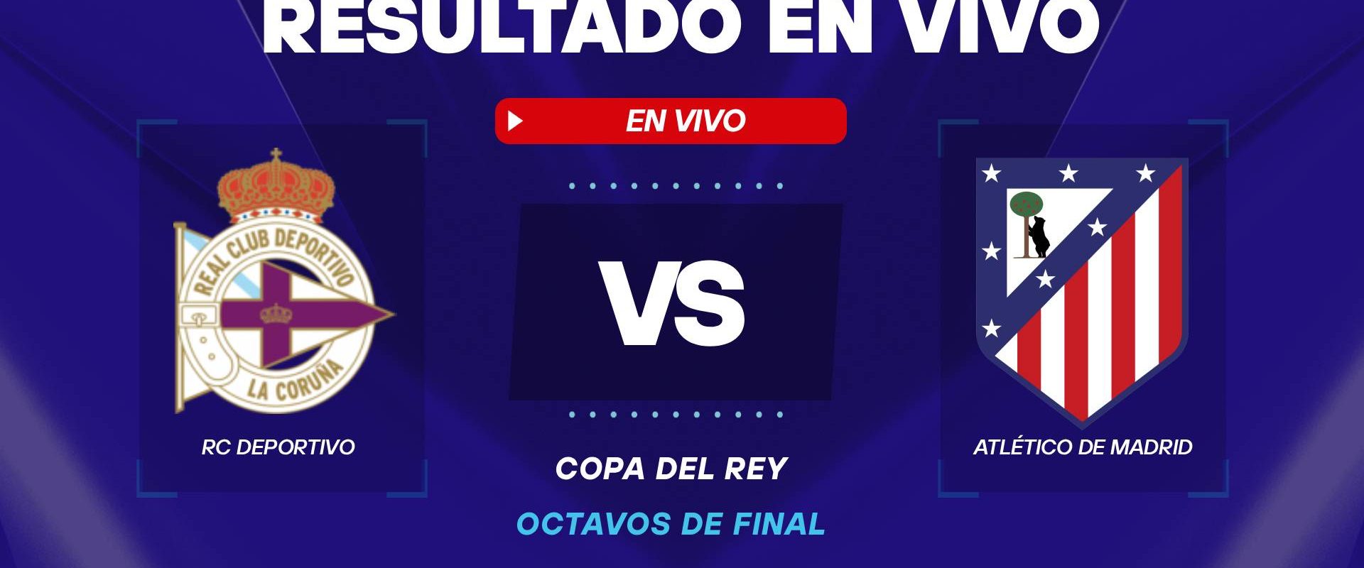 RC Deportivo vs Atlético de Madrid resultado