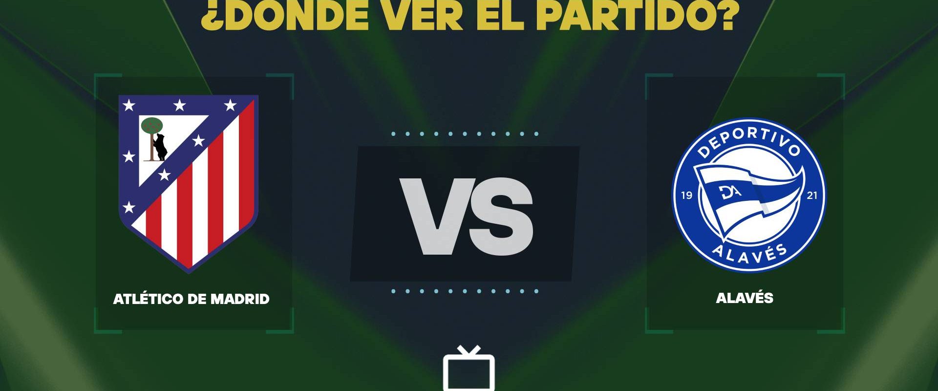 Qué canal pasa Atlético de Madrid vs Alavés hoy: dónde ver gratis y EN VIVO de LaLiga