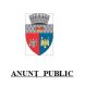 ANUNȚ PUBLIC. Primăria Municipiului Focșani anunță inițierea a două proiecte de acte normative