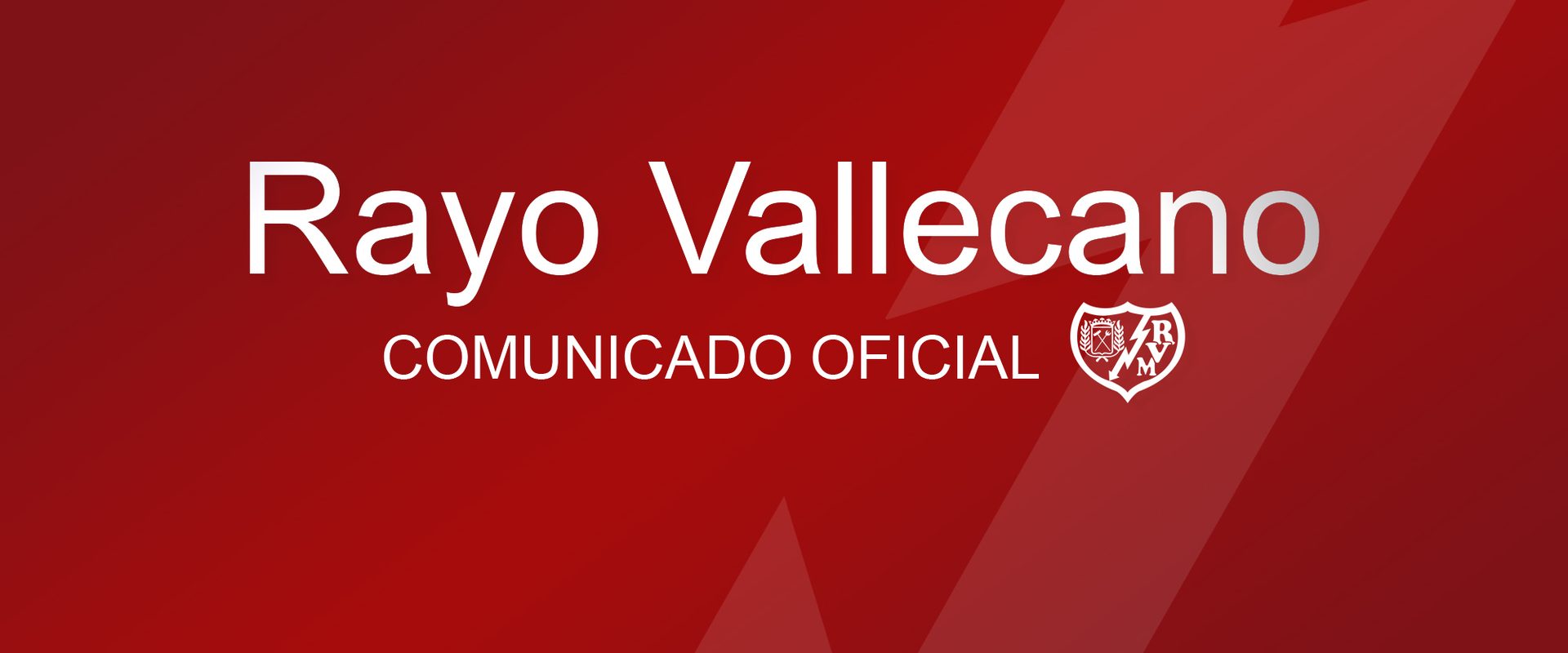 Comunicado Oficial: Rayo Vallecano - Atlético de Madrid | Rayo Vallecano