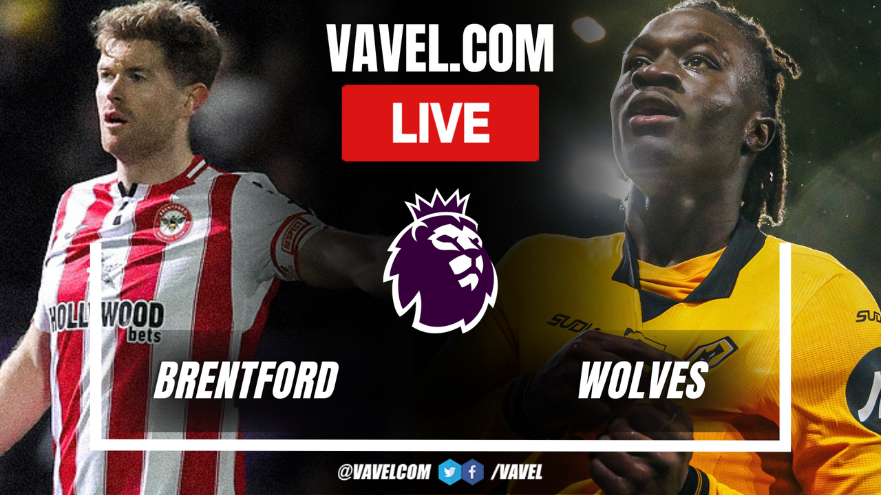 Brentford – Wolves, duel incendiar în premier league: Live score și tot ce mișcă!