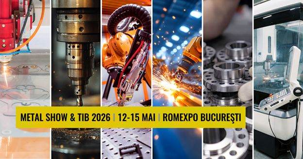 Metal Show și TIB 2026: Expozițiile de la Romexpo încep pe 12 mai
