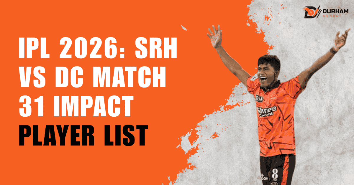 SRH vs DC: Lista jucătorilor Impact. Ce surprize au pregătit echipele