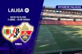 Rayo Vallecano - Elche en directo
