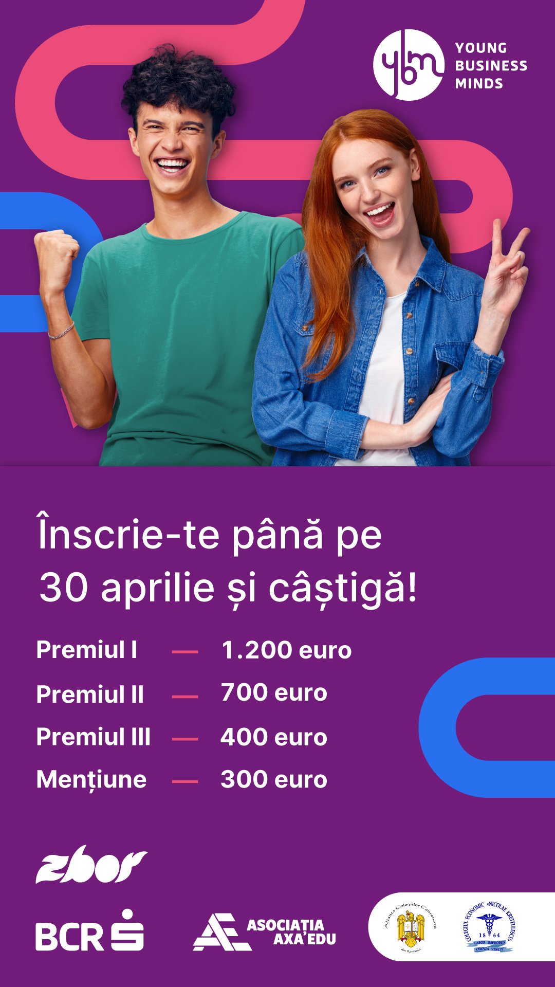 Banca Comercială Română (BCR), Asociația Axa Edu și Colegiul Economic „Nicolae Kretzulescu” deschid înscrierile pentru ediția 2026 a competiției „Young Business Minds”, un program dedicat liceenilor din București cu idei de afaceri