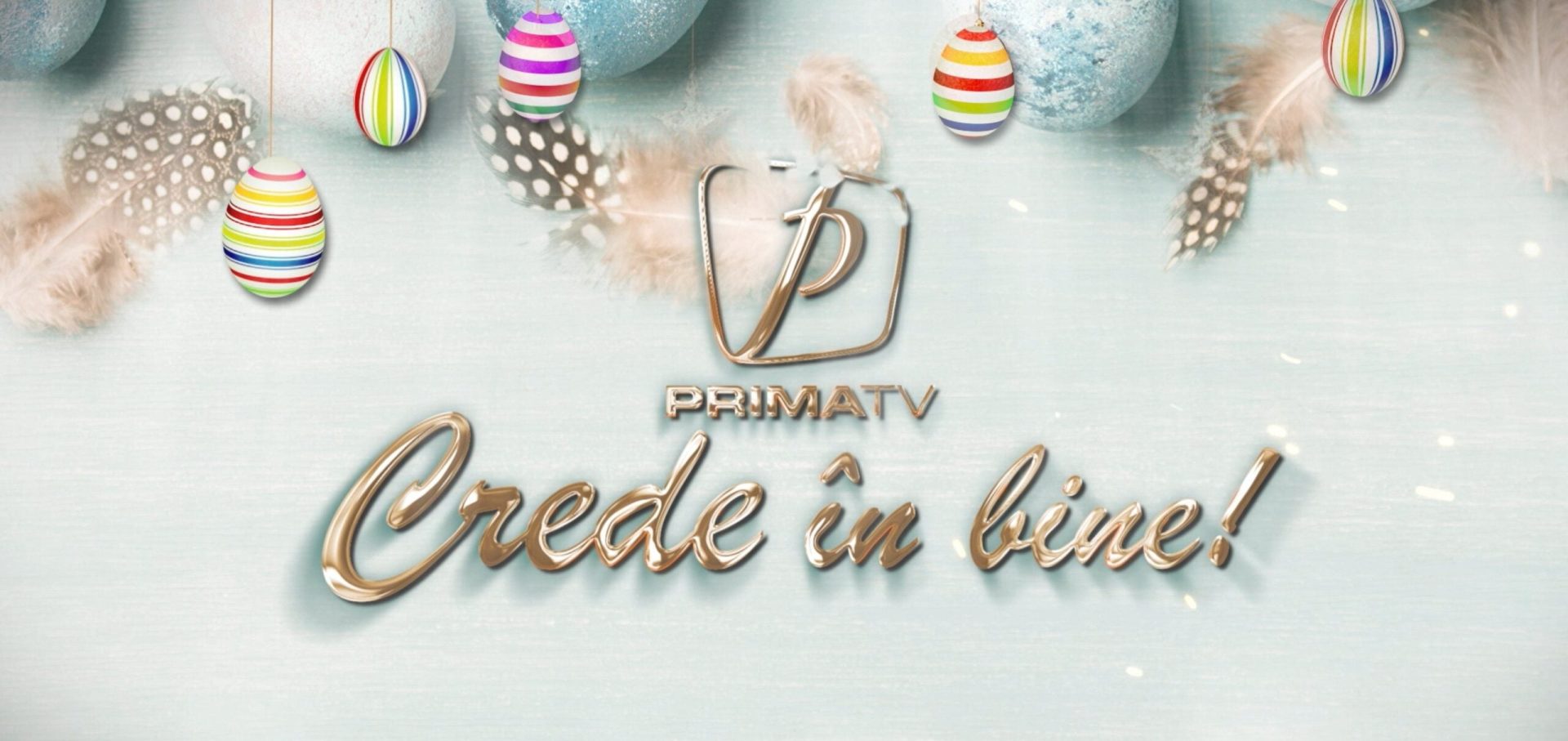 Crede în bine: Campanie umanitară marca Prima TV, pentru sufletele noastre