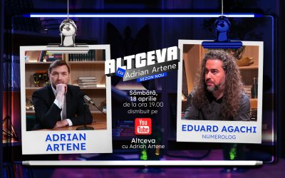 Cifra destinului: Eduard Agachi dezvăluie secrete la „Altceva cu Adrian Artene”