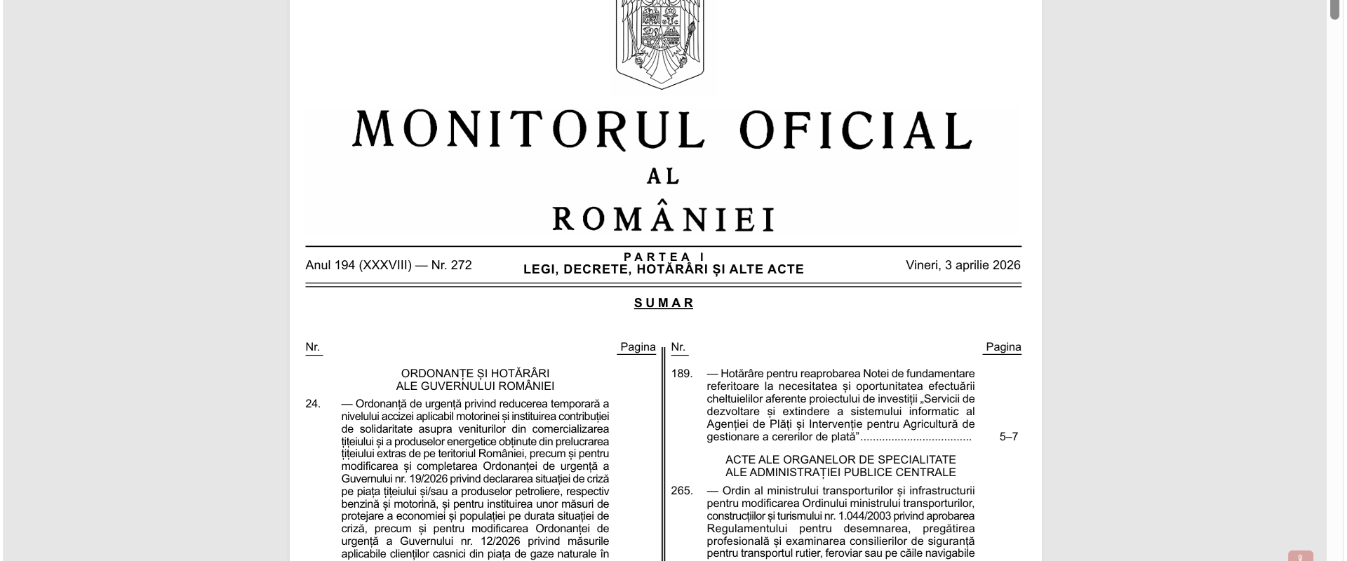 Guvernul reduce acciza la motorină și introduce o taxă de solidaritate pentru companiile petroliere București – Guvernul a adoptat o ordonanță de urgență prin care scade acciza la motorina standard cu 36 de bani pe litru începând cu 7 aprilie 2026