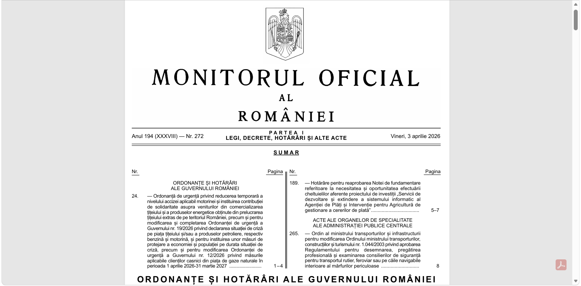 Guvernul reduce acciza la motorină și introduce o taxă de solidaritate pentru companiile petroliere București – Guvernul a adoptat o ordonanță de urgență prin care scade acciza la motorina standard cu 36 de bani pe litru începând cu 7 aprilie 2026