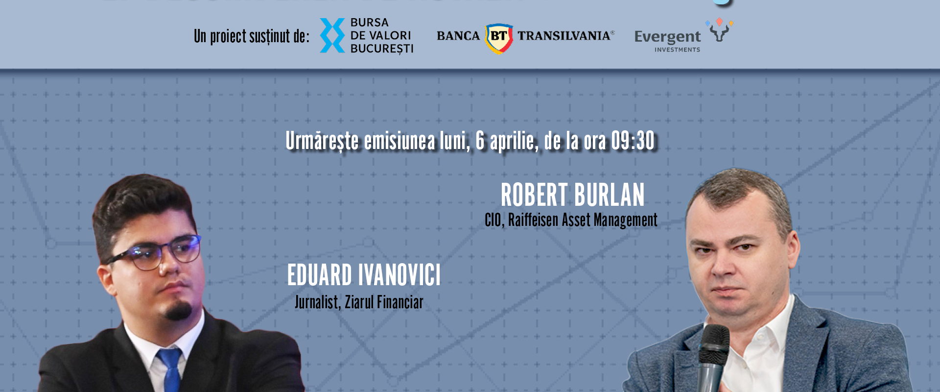 O primă analiză a pieței de capital va fi prezentată luni, 6 aprilie 2026, la ora 09:30, de către EXPERTUL în investiții ROBERT BURLAN, director de investiții la RAFFEISEN Asset Management