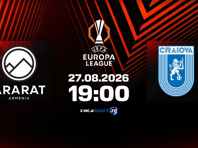 Oltenii în Armenia: Ararat – Universitatea Craiova, LIVE pe digisport.ro